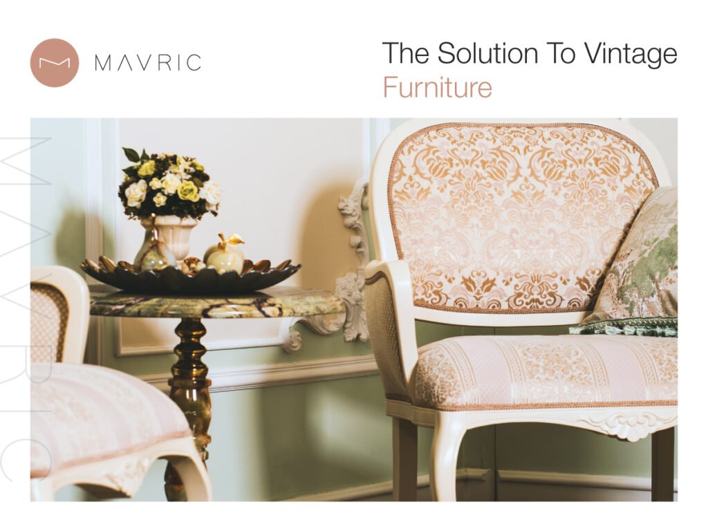 The-Solution-to-Vintage-Furniture-Mavric-Blog